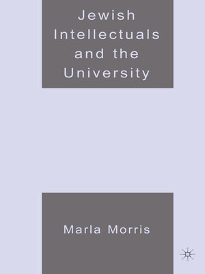 cover image of Jewish Intellectuals and the University